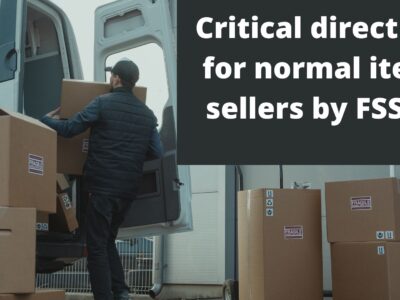 Critical direction for normal item sellers by FSSAI